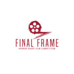 FINAL FRAME Horror Short Film Competition
