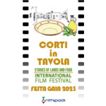 "Corti in tavola" International Film Festival - Stories of Lands and Food