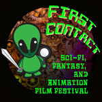 First Contact Sci-Fi and Fantasy Film Festival