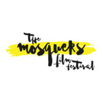 The Mosquers Film Festival