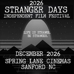 Stranger Days Independent Film Festival