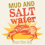 MUD AND SALTWATER SHORT FILM FEST - Broome, Western Australia