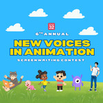 6th Annual New Voices in Animation Screenwriting Contest