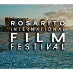 15th Rosarito Itinerant Film Festival