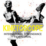 Kinetoscope: International Screendance Film Festival