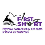 First Short,  Festival panafricain de films d'école de Yaoundé