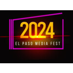 El Paso Media Fest