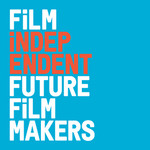 Film Independent Future Filmmakers