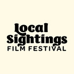 Local Sightings Film Festival - Pacific Northwest