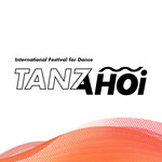 TANZAHOi International Festival for Dance 2023