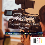 Bee TV Artistic Inspired! Student Film Festival