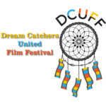 Dream Catchers United Film Festival