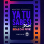 Nosotros 5th Annual: Ya Tu Sabes Monologue Slam