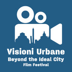 URBAN VISIONS. Beyond the Ideal City