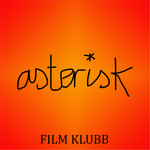 ASTERISK FILM KLUBB