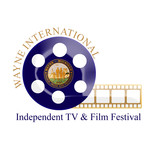 Wayne International Independent TV & Film Festival