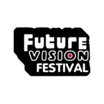 Future Vision Festival - A celebration of unusual animation 異色アニメ映画祭