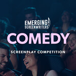 Emerging Screenwriters Comedy Screenplay Competition