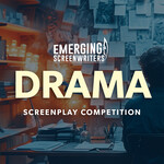 Emerging Screenwriters Drama Screenplay Competition