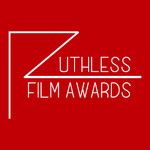 Ruthless Film Awards
