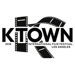 KTOWN International Film Festival (KTOWN IFF) - Los Angeles