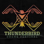 Thunderbird Drone Festival