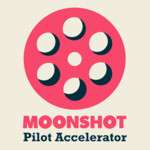 Moonshot Pilot Accelerator