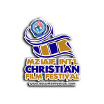 MZIAIF INTERNATIONAL CHRISTIAN FILM FESTIVAL