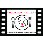 SILENCE ÇA TOUILLE - MOVIE AND FOOD FESTIVAL