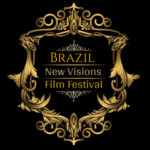 Brazil New Visions Film Fest