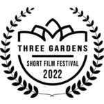 Three Gardens Short Film Festival