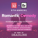 Stage 32 + Evoke Entertainment Romantic Comedy Screenwriting Contest