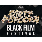 The Dirty Popcorn Black Film Festival