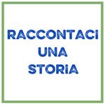 RACCONTACI UNA STORIA 2022