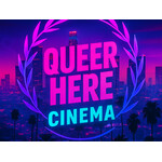 Queer Here Cinema