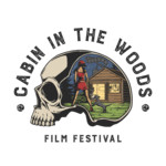 Cabin In The Woods Film Festival