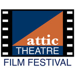 Attic Theatre International Film Festival