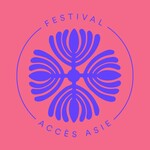 ASIATE EN COURT avec le Festival Accès Asie