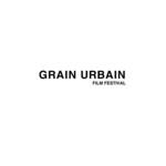GRAIN URBAIN Film Festival