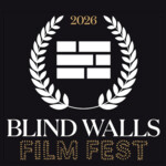 Blind Walls Film Fest
