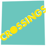 CROSSINGS