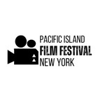 Pacific Island Film Festival of NYC