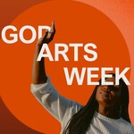 God Arts Week