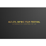 ALT_CTL BIPOC FILM FESTIVAL