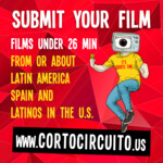 CortoCircuito Film Festival - The Latino Shortfest of New York