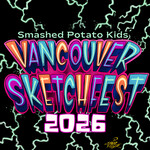 Smashed Potato Kids Presents: Vancouver SketchFest