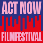 Act Now Filmfestival