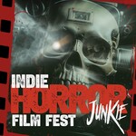 Indie Horror Junkie Film Fest