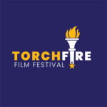 Torchfire Film Festival