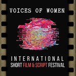 Voices of Women Short Film and Script Festival